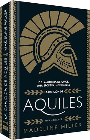 aquiles3 La canción de Aquiles – Madeline Miller
