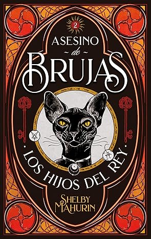 Asesino de brujas 2 : Los hijos del rey - Shelby Mahurin