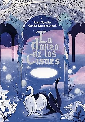 La danza de los cisnes - Raiza Revelles & Claudia Ramírez Lomelí